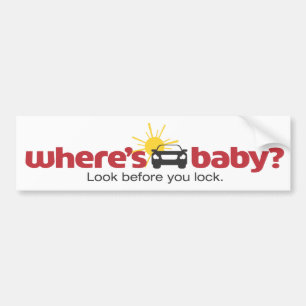 Waar is de Baby Kijk voor je de Veiligheidsticker Bumpersticker