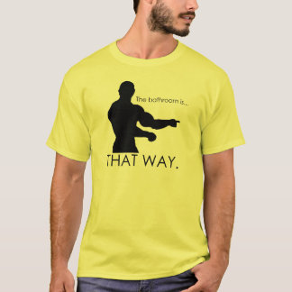waar is de badkamer ? t-shirt