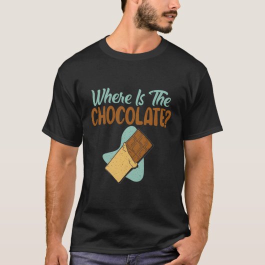 Waar is de chocolade? t-shirt (Voorkant)