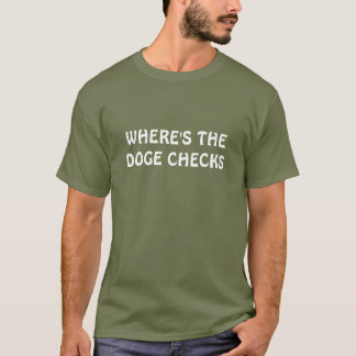 Waar is de Doge-controle? T-shirt