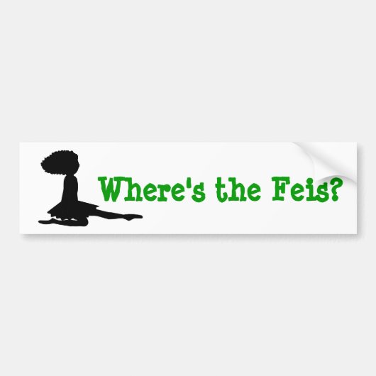 "Waar is de Feis?" Ierse Dans Bumpersticker (Voorkant)