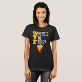 Waar is de frietjes WTF Funny Junk Food Meme T-shirt (Voorkant volledig)