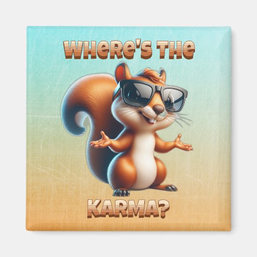 Waar is de Karma Funny Squirrel in Shades Magneet (Voorkant)