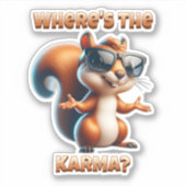 Waar is de Karma Funny Squirrel in Shades Sticker (Voorkant)