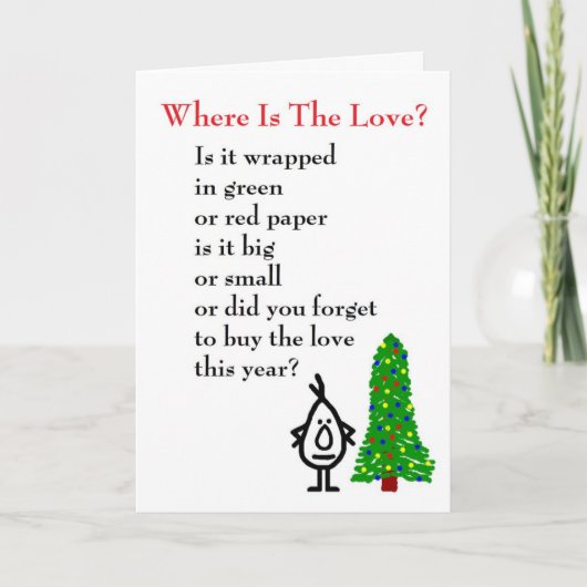 Waar is de liefde? - Een (slecht) kerstgedicht Feestdagen Kaart (Voorkant)
