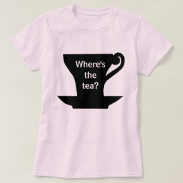 Waar is de Thee? Shirt