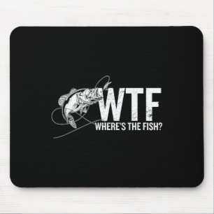 Waar is de vis WTF Funny Vissen Anglers Fisher Muismat