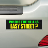 Waar is Easy Street Bumpersticker? Bumpersticker (Op auto)