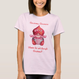 Waar is Gnomeo toch? Kabouter meisje  T-shirt
