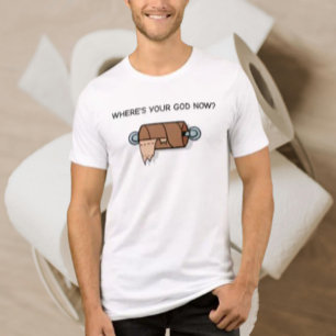 Waar is jouw God nu? – Grappige toiletpapier afbee Tri-Blend Shirt
