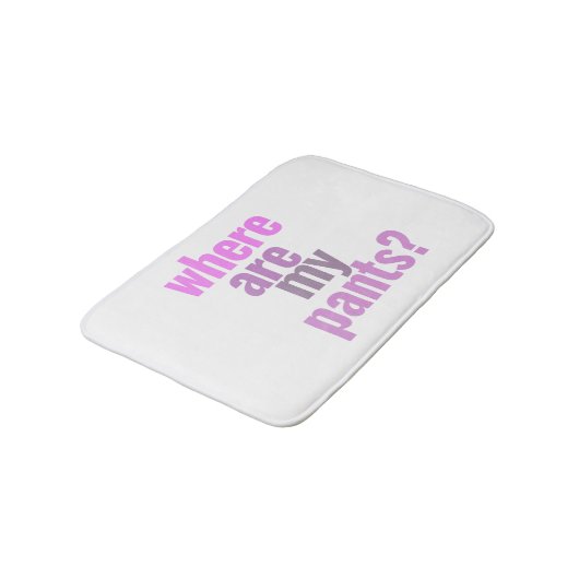 Waar is mijn broek? Funny Bathmat Badmat (Gekanteld)