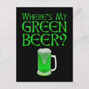 Waar is mijn Groene Bier? Funny St. Patrick's Day Briefkaart