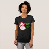 Waar is mijn hoer? t-shirt (Voorkant volledig)