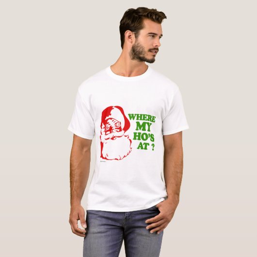 Waar is mijn hoer? t-shirt (Voorkant volledig)