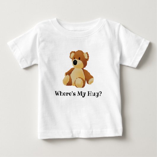Waar is mijn Hug Teddy T-Shirt? (Voorkant)