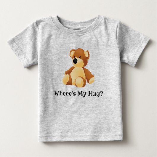 Waar is mijn Hug Teddy T-Shirt? (Voorkant)