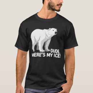 Waar is mijn ijsklimaat Polar Beer T-shirt