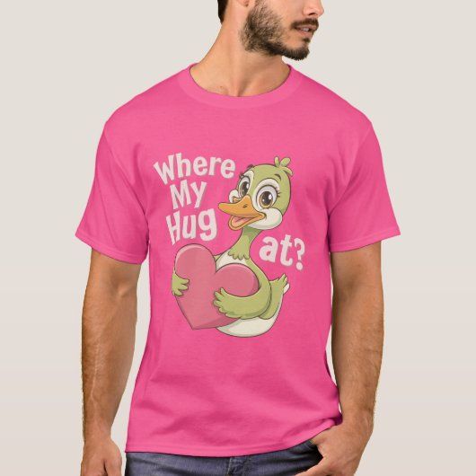 Waar is mijn knuffel? Funny Meme Schattige Goose T-shirt (Voorkant)