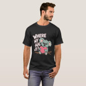 Waar is mijn knuffel? Grappige Meme Schattigee koa T-shirt (Voorkant volledig)