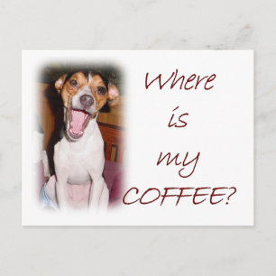 Waar is mijn koffie? briefkaart