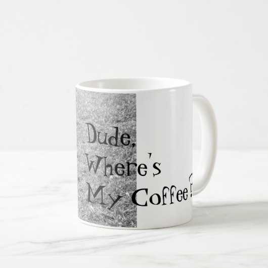 Waar is mijn koffie? Mok (Voorkant rechts)