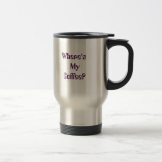 Waar is mijn koffie? mok