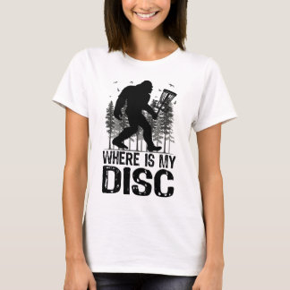 Waar is mijn schijf? Bigfoot Disc Golf T-shirt
