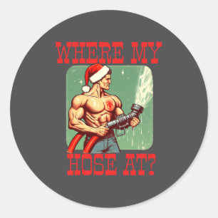 Waar is mijn slang_ Kerst Grappig Brandweerman Mem Ronde Sticker