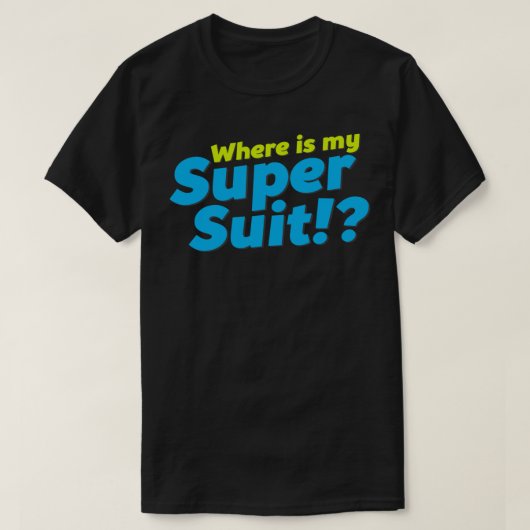 Waar is mijn Super Suit? Essential T-Shirt (Design voorkant)
