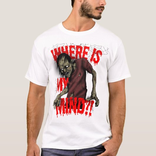Waar is mijn verstand?! Zombie Halloween Design T-shirt (Voorkant)