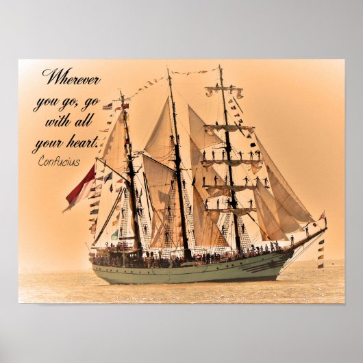 Waar je ook bent - Confucius Quote twee - Kunstafd Poster (Voorkant)