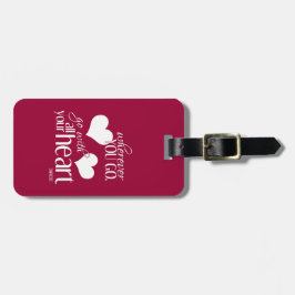 Waar je ook bent, ga met al je hart bagagelabel