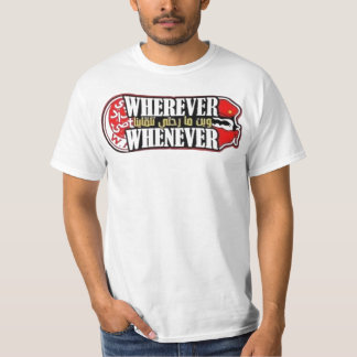Waar je ook gaat, je vindt me t-shirt