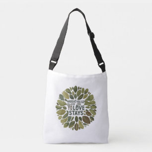 Waar je ook gaat, Love Stays - Cross-Body Bag Crossbody Tas
