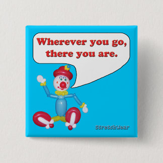 Waar je ook gaat, vierkante button 5,1 cm