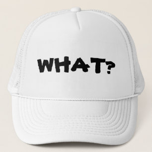 Waar kijk je naar? Wat? Wat? Trucker Pet