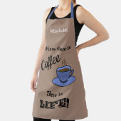 Waar koffie is, is LIFE. Bruin. genoemd Schort (Insitu)