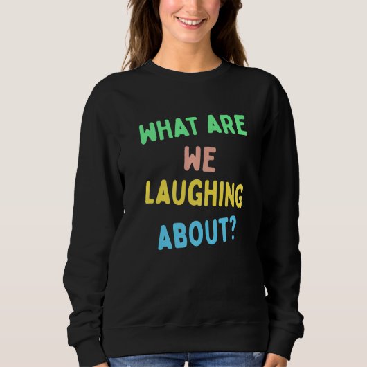 Waar lachen we om? trui (Voorkant)