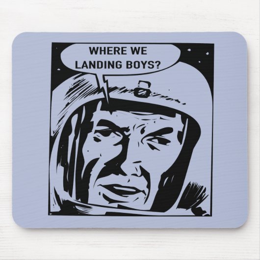 Waar landen we jongens aan? Muismat (Voorkant)