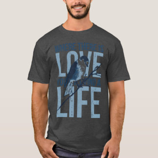 Waar liefde is vind je een levende Vogelvint T-shirt
