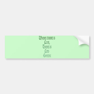 *Waar Love* Inspirerend Gandhi Quote Bumpersticker