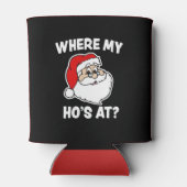 Waar mijn Ho is bij Funny Christmas Santa koelbox Blikjeskoeler (Achterkant)