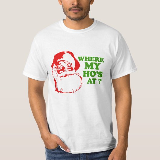 Waar mijn Ho op 2 staat (2) T-shirt (Voorkant)