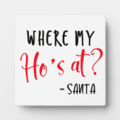 Waar mijn hoer is bij Santa Funny KerstSign Fotoplaat (Voorkant)