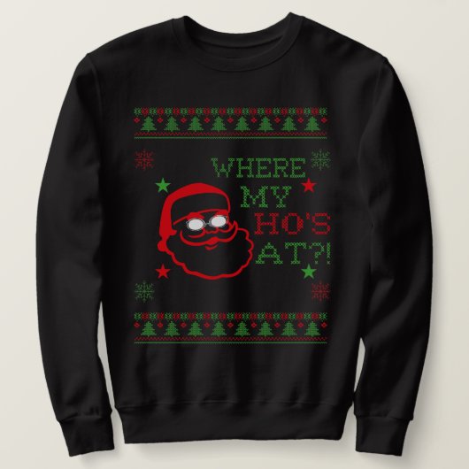 Waar mijn hos bij, grappig Shirt voor de kerstman (Design voorkant)