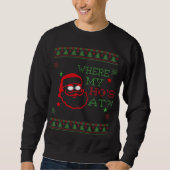 Waar mijn hos bij, grappig Shirt voor de kerstman (Voorkant)