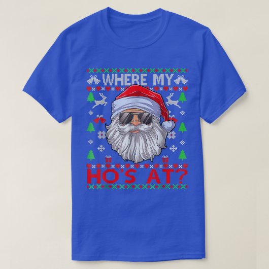 Waar mijn hos op de lelijke kerstkeuken t-shirt (Design voorkant)
