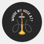 Waar mijn huis bij Funny Hookah roken Shisha rook Ronde Sticker (Voorkant)
