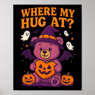 Waar mijn knuffel bij Schattigee Halloween Beer Sp Poster