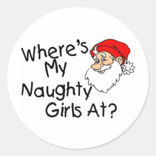 Waar mijn Naughty-meisjes zijn op Ronde Sticker